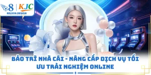 Bảo Trì Nhà Cái - Nâng Cấp Dịch Vụ Tối Ưu Trải Nghiệm Online