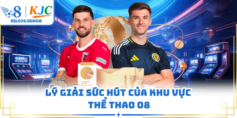 Lý giải sức hút của khu vực thể thao O8