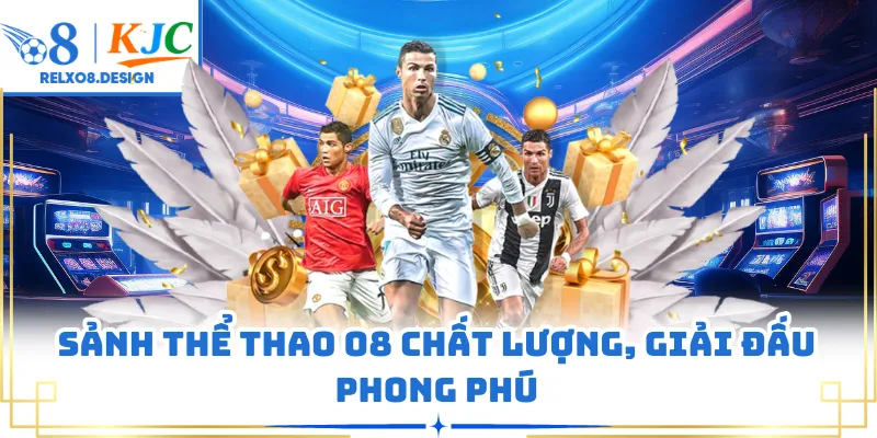 Sảnh thể thao O8 chất lượng, giải đấu phong phú